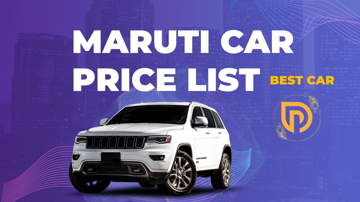 Maruti Suzuki Car Price List